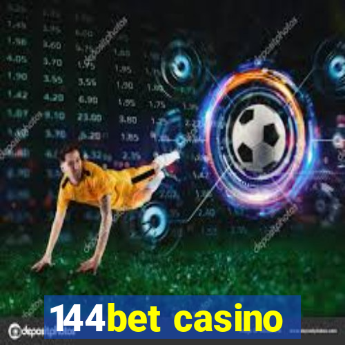 144bet casino